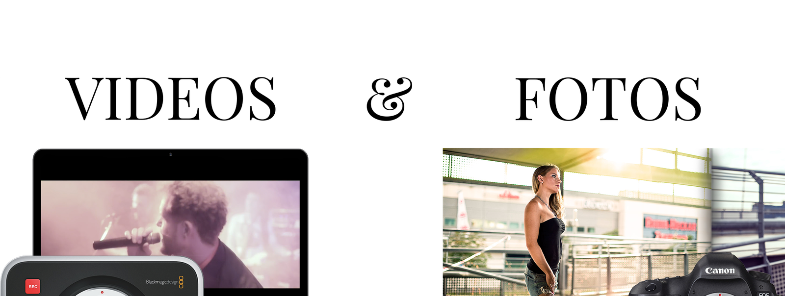 Videos und Fotos